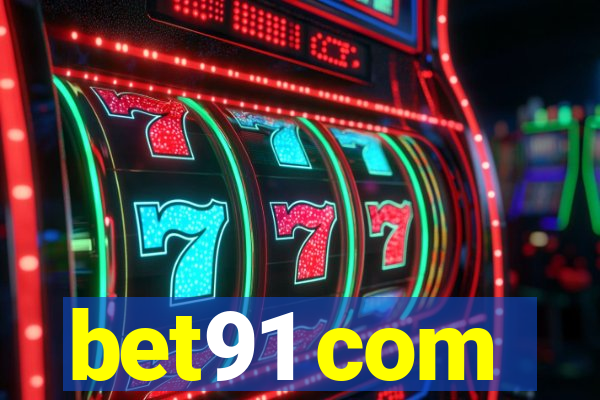 bet91 com